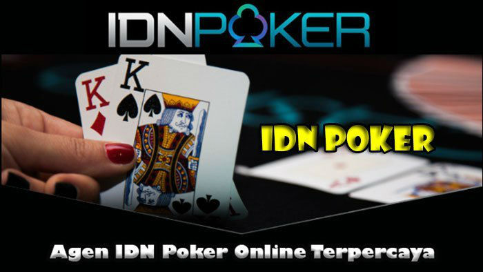 Agen IDN Poker online terpercaya di Indonesia